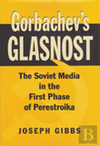 Gorbachev'S Glasnost