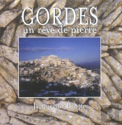 Gordes : Un Reve De Pierre