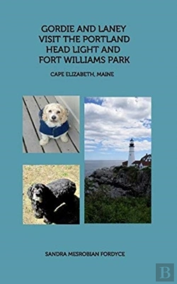 Bertrand.pt - Gordie And Laney Visit The Portland Head Light And Fort Williams Park