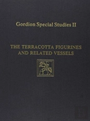 Gordion Special Studies, Volume Ii