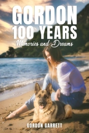 Gordon 100 Years- Memories And Dreams