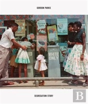 Gordon Parks: Segregation Story. Expanded Edition