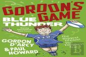 Gordonâ€™S Game: Blue Thunder
