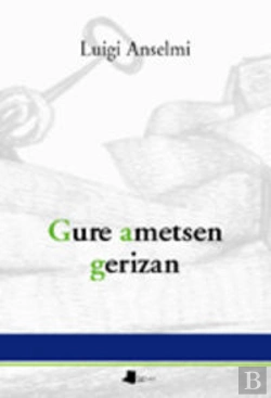 Bertrand.pt - Gore Ametsen Gerizan