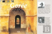 Goree ; Memoire Du Senegal