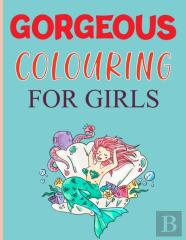 Gorgeous Coloring For Girls