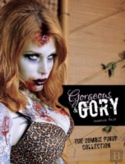 Bertrand.pt - Gorgeous & Gory: The Zombie Pinup Collection