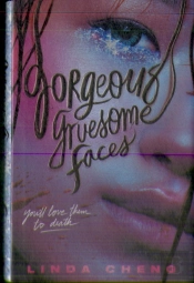 Gorgeous Gruesome Faces