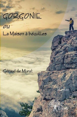 Bertrand.pt - Gorgonie Ou La Maison A Bequilles