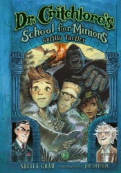 Gorilla Tactics (Dr. Critchlore'S School For Minions #2)