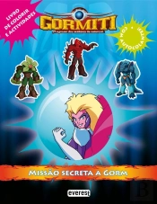 Gormiti - Missão Secreta a Gorm