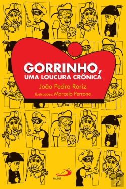 Bertrand.pt - Gorrinho, Uma Loucura Crônica