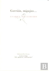 Gorrión, Migajas