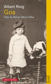 Gos. Vida De Rainer Maria Rilke