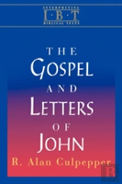 Gospel And Letters Of John
