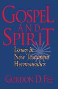 Gospel And Spirit Â€“ Issues In New Testament Hermeneutics