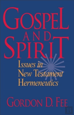 Bertrand.pt - Gospel And Spirit Â€“ Issues In New Testament Hermeneutics