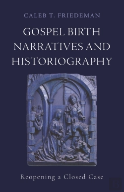 Bertrand.pt - Gospel Birth Narratives And Historiography