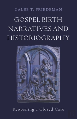 Bertrand.pt - Gospel Birth Narratives And Historiography