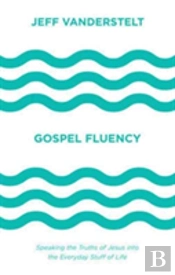Gospel Fluency