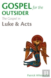 Gospel For The Outsider
