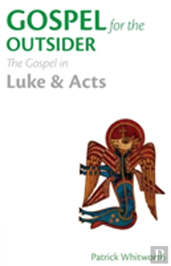 Bertrand.pt - Gospel For The Outsider: The Gospel In Luke & Acts