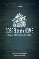Gospel In The Home