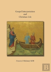 Gospel Interpretation And Christian Life