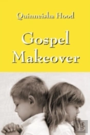 Gospel Makeover