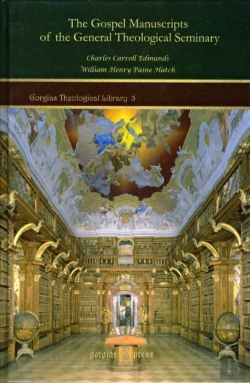 Bertrand.pt - Gospel Manuscripts Of The General Theological Seminary