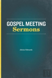 Gospel Meeting Sermons