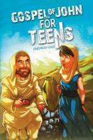 Gospel Of John For Teens
