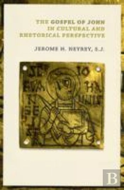 Gospel Of John In Cultural And Rhetorical Perspective