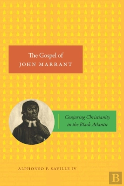 Bertrand.pt - Gospel Of John Marrant