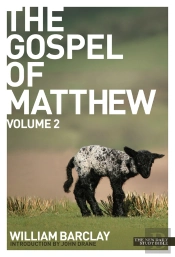 Gospel Of Matthew - Volume 2