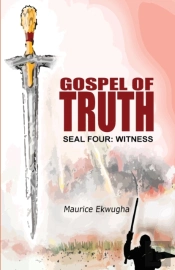 Gospel Of Truth: Seal Four: Witness