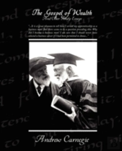 Bertrand.pt - Gospel Of Wealth And Other Timely Essays