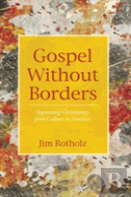 Gospel Without Borders