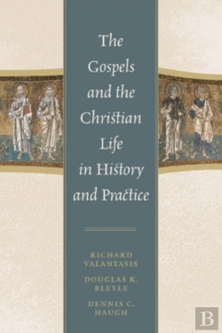 Bertrand.pt - Gospels And Christian Life In History And Practice