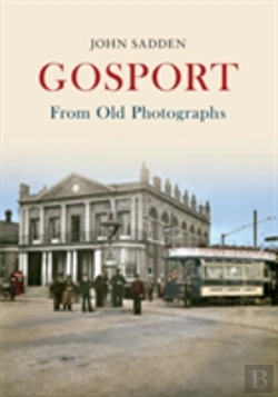 Bertrand.pt - Gosport From Old Photographs