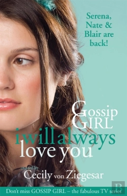 Bertrand.pt - Gossip Girl: I Will Always Love You