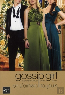 Bertrand.pt - Gossip Girl T.16; On S'Aimera Toujours