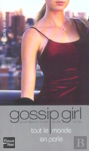Gossip Girl T.4; Tout Le Monde En Parle