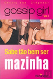 Gossip Girl - Vol. I