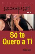 Gossip Girl - Volume VI