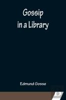 Gossip In A Library