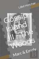 Gossip-Island Iii - The Woods