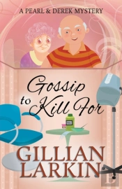 Gossip To Kill For