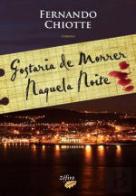 Gostaria De Morrer Naquela Noite