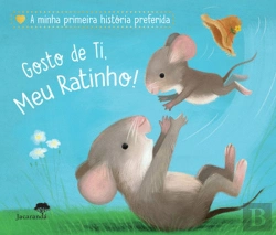 Bertrand.pt - Gosto de Ti, Meu Ratinho!